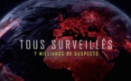 Tous surveillés : 7 milliards de suspects | ARTE