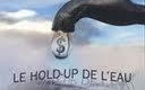 Le hold up de l'eau