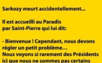 Sarkozy, entre l'enfer et le paradis...