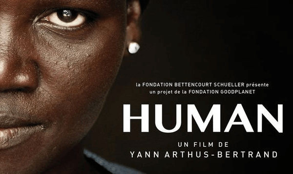 Si vous n'avez pas vu en son temps (2015) le film Human de Yann Arthus-Bertrand