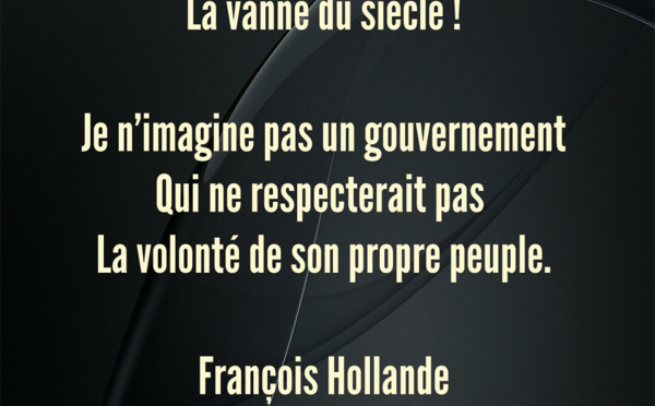 La vanne du siècle !